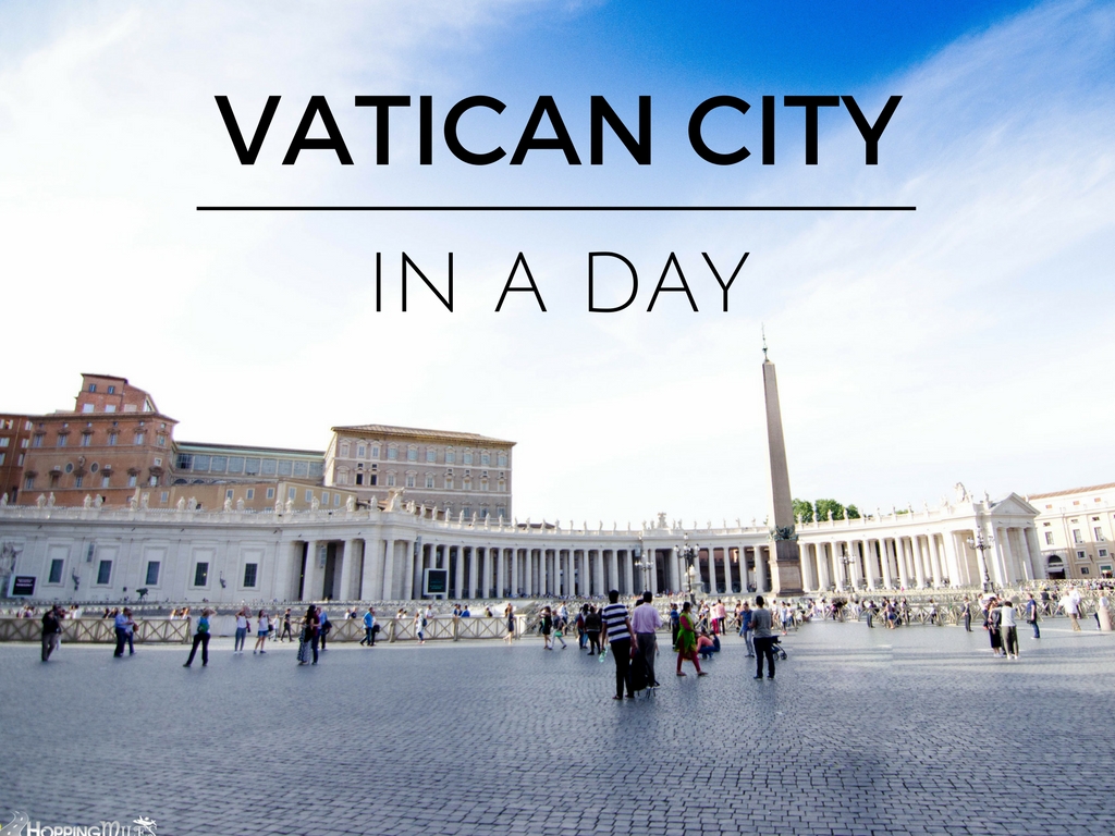 Vatican City - Explore World's smallest country in a day